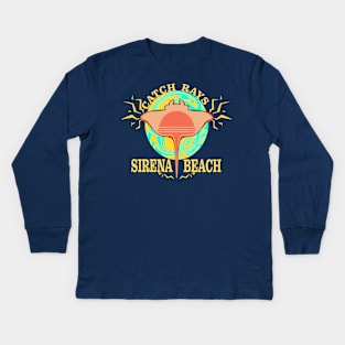 Super Sunshine - Catch Rays at Sirena Beach Kids Long Sleeve T-Shirt